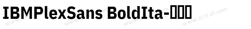 IBMPlexSans BoldIta字体转换